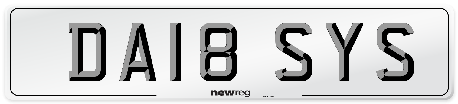 DA18 SYS Number Plate from New Reg